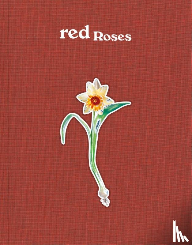 Johnson, Rebecca May, Ramos, Filipa - Red Roses