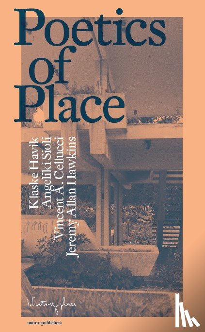  - Poetics of Place