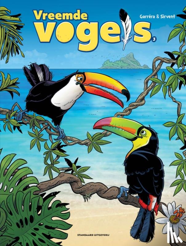 Garréra, Jean-Luc - Vreemde vogels 3