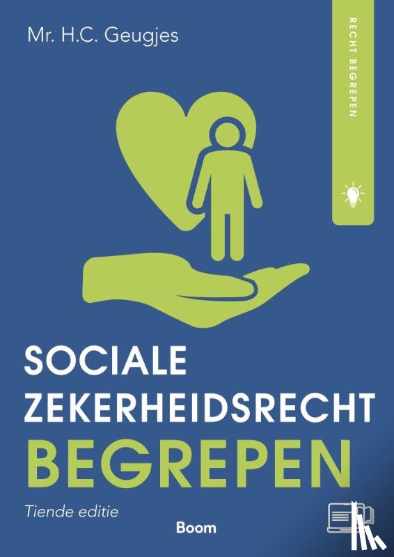 Geugjes, H.C. - Socialezekerheidsrecht begrepen