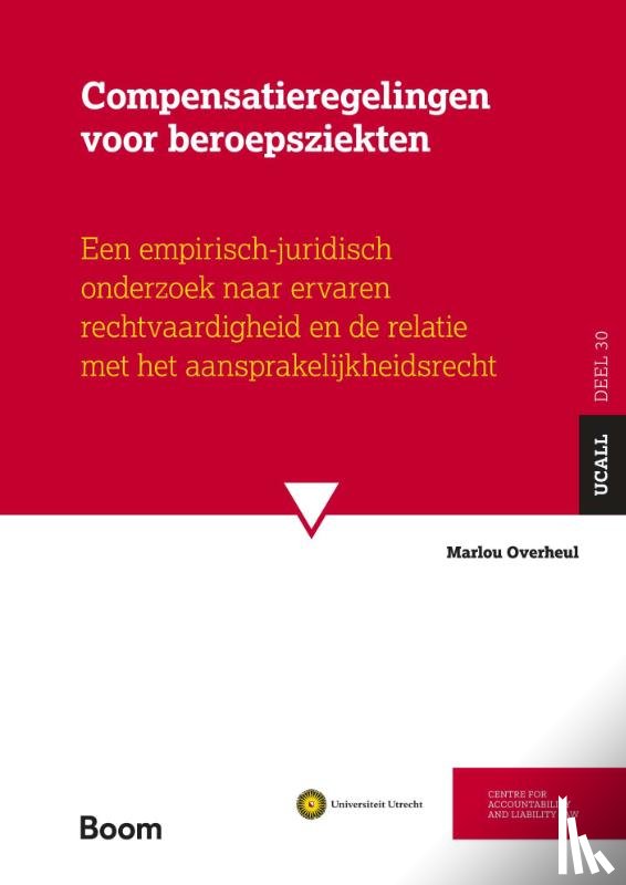 Overheul, Marlou - Compensatieregelingen voor beroepsziekten