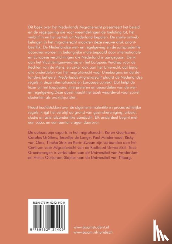 Zwaan, K.M., Strik, M.H.A., Oosterom-Staples, H., Oers, R. van, Minderhoud, P.E, Lange, T. de, Grutters, C.G., Groenewegen, F.T, Geertsema, K.E - Nederlands migratierecht