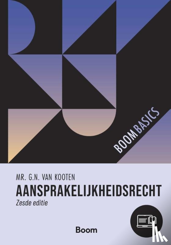 Kooten, G.N. van - Aansprakelijkheidsrecht
