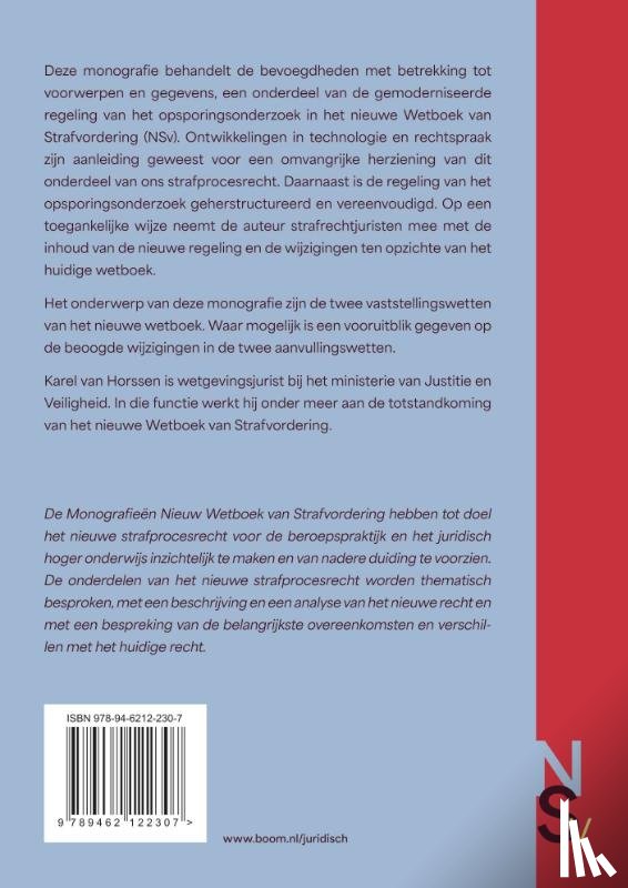 Horssen, Karel van - Bevoegdheden met betrekking tot voorwerpen en gegevens