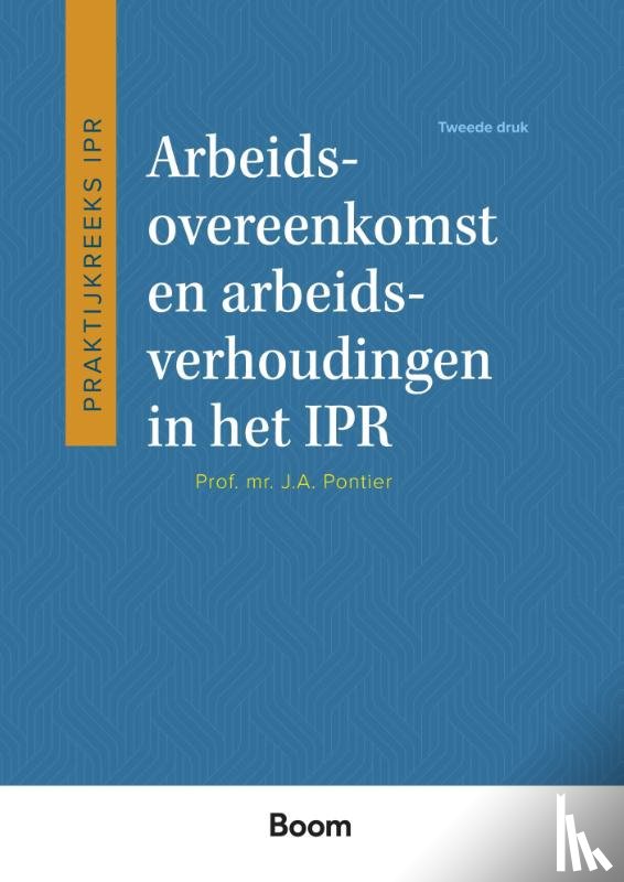Pontier, J.A. - Arbeidsovereenkomst en arbeidsverhoudingen in het IPR
