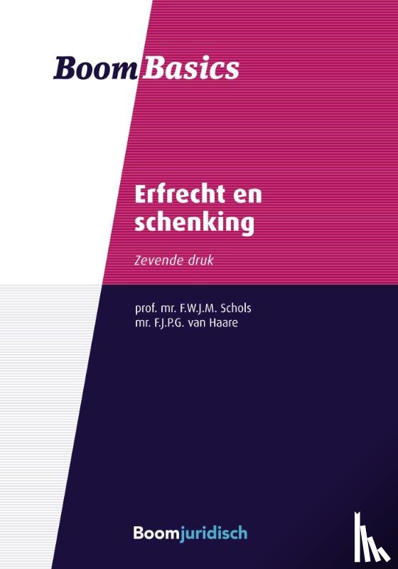 Schols, F.W.J.M., Haare, F.J.P.G. van - Erfrecht en schenking