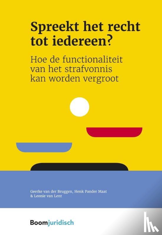 Bruggen, Geerke van der, Pander Maat, Henk, Lent, Leonie van - Spreekt het recht tot iedereen?
