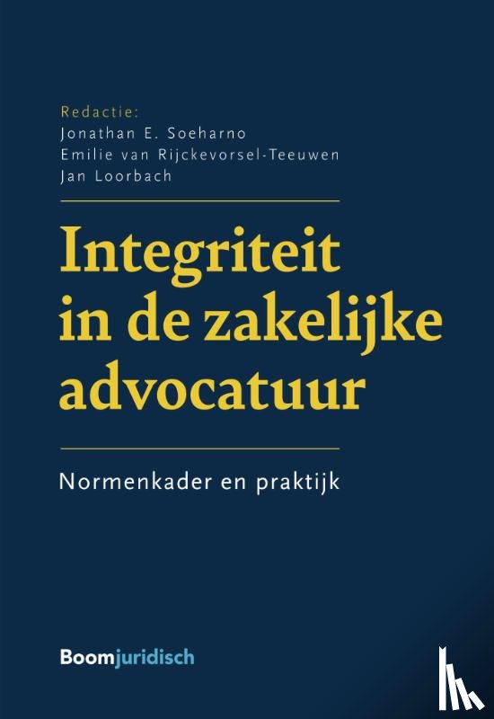  - Integriteit in de zakelijke advocatuur