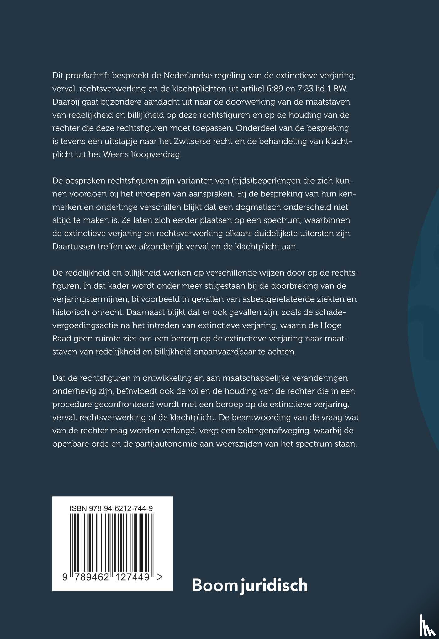 Spronck, Linda - Grondslagen van de extinctieve verjaring, verval, rechtsverwerking en de klachtplicht in rechtsvergelijkend perspectief