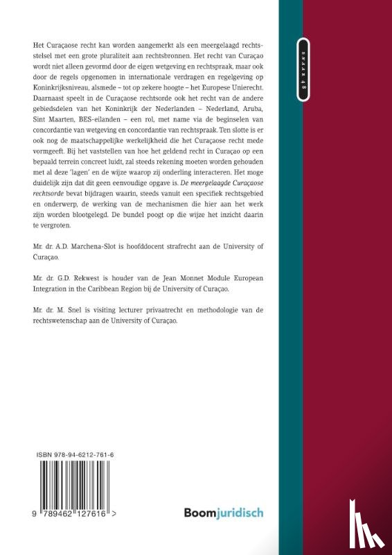  - De meergelaagde Curaçaose rechtsorde