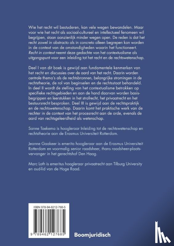 Taekema, Sanne, Gaakeer, Jeanne, Loth, Marc - Recht in context