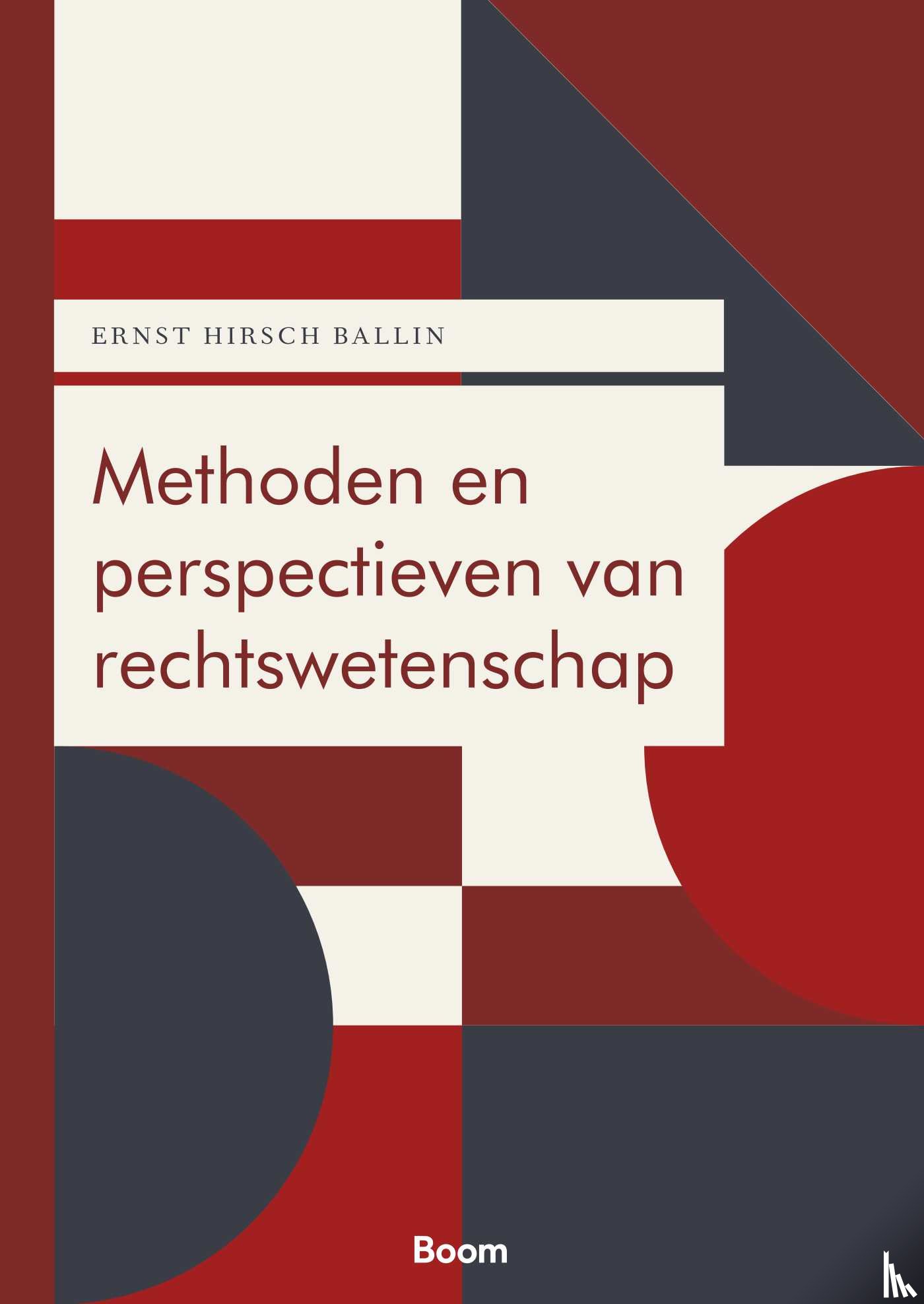 Hirsch Ballin, E.M.H. - Methoden en perspectieven van rechtswetenschap