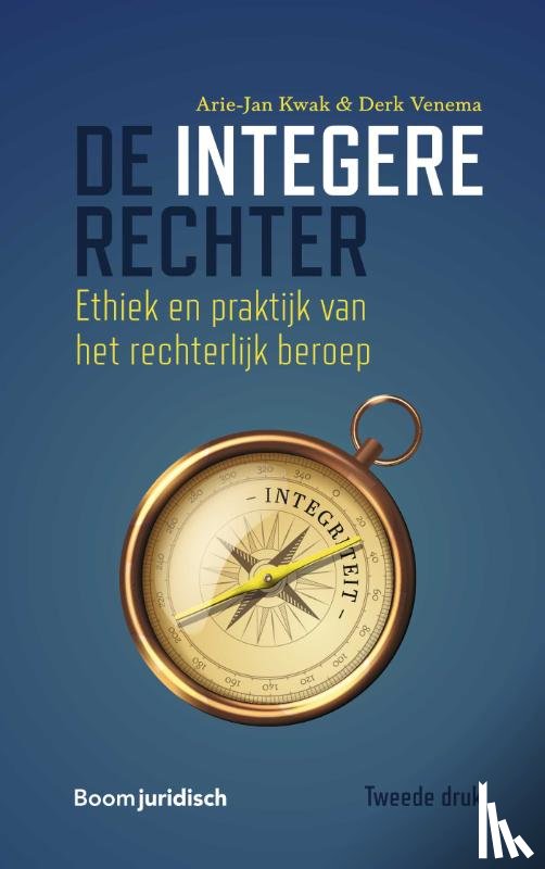 Kwak, Arie-Jan, Venema, Derk - De integere rechter