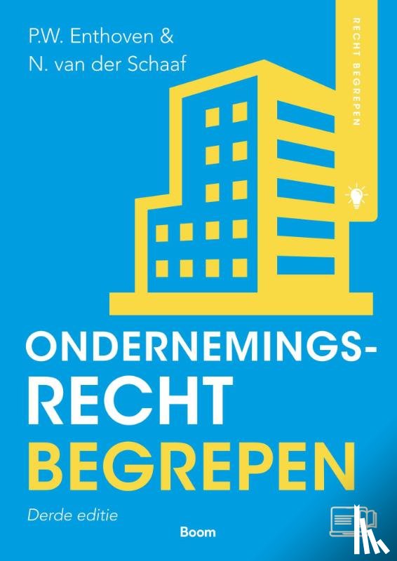 Enthoven, P.W., Schaaf, N. van der - Ondernemingsrecht begrepen