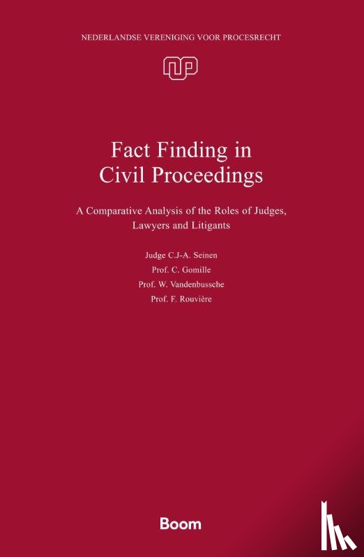 Seinen, Cindy, Gomille, Christian, Vandenbussche, Wannes, Rouvière, Frédéric - Fact Finding in Civil Proceedings