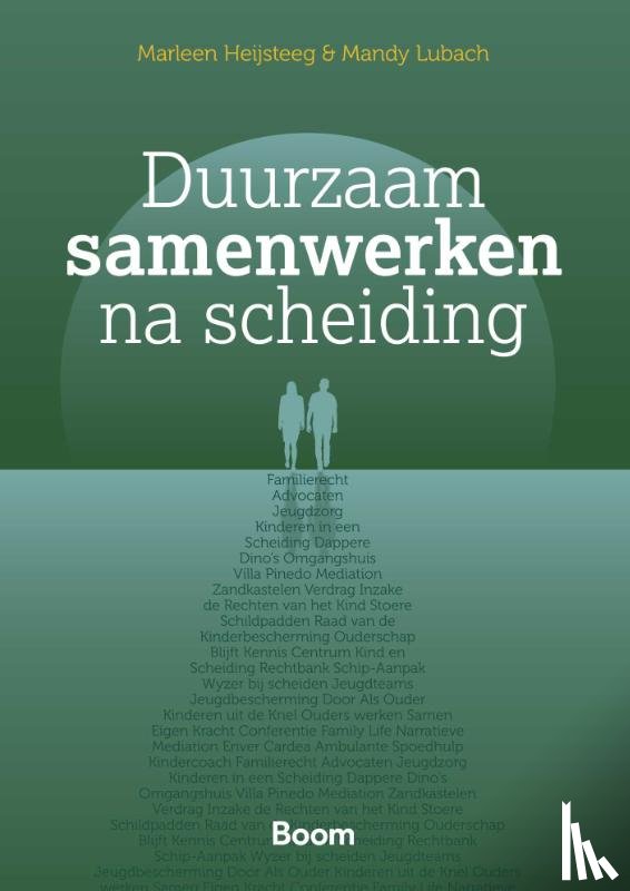 Lubach, M., Heijsteeg, M. - Duurzaam samenwerken na scheiding