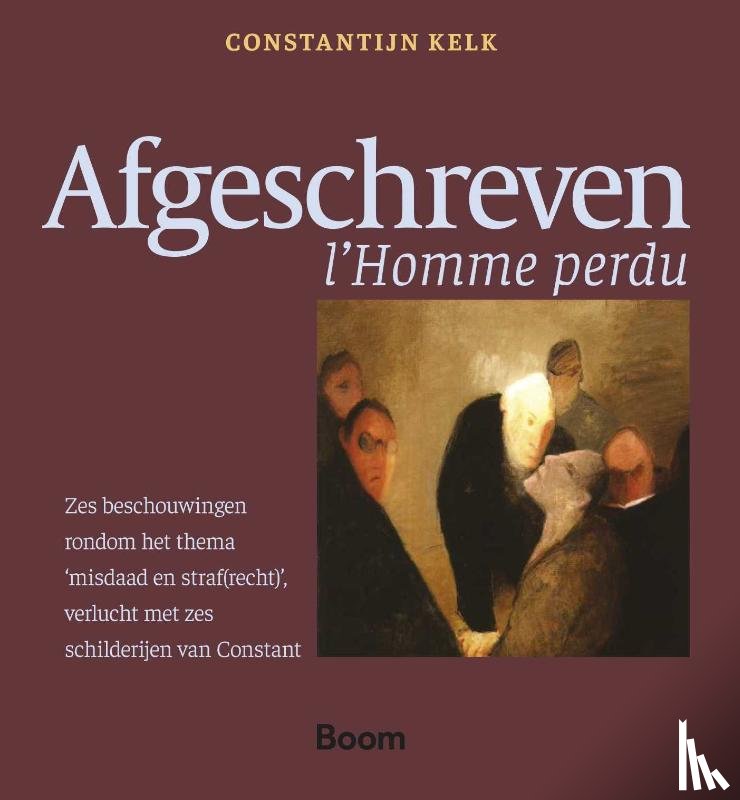 Kelk, Constantijn - Afgeschreven