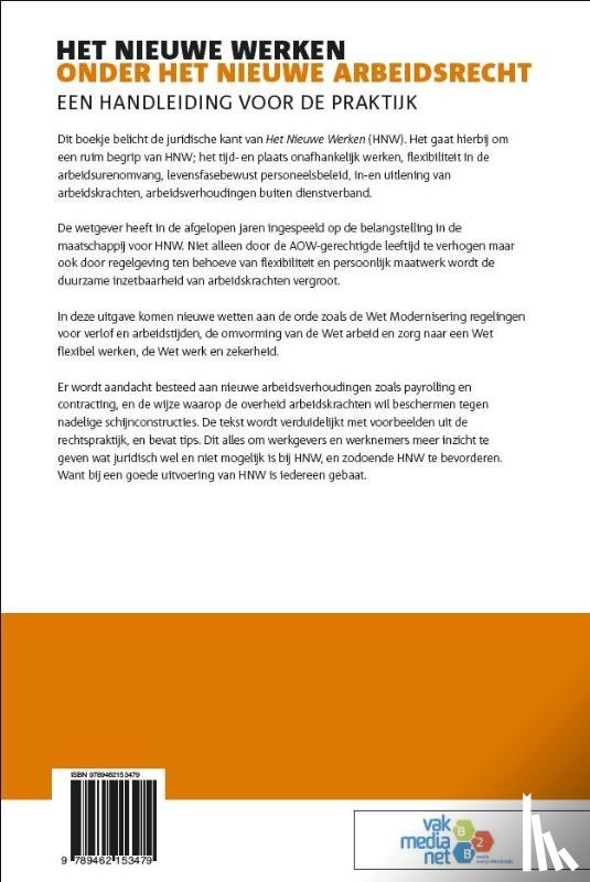 Hollants, Marilet - Het nieuwe werken onder het nieuwe arbeidsrecht