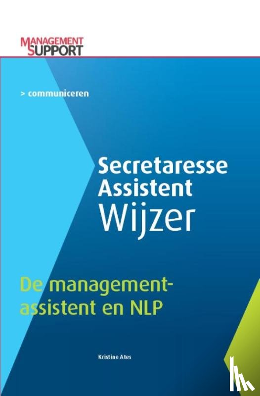 Ates, Kristine - De managementassistent en NLP
