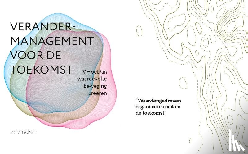 Vincken, Jo - Verandermanagement voor de toekomst