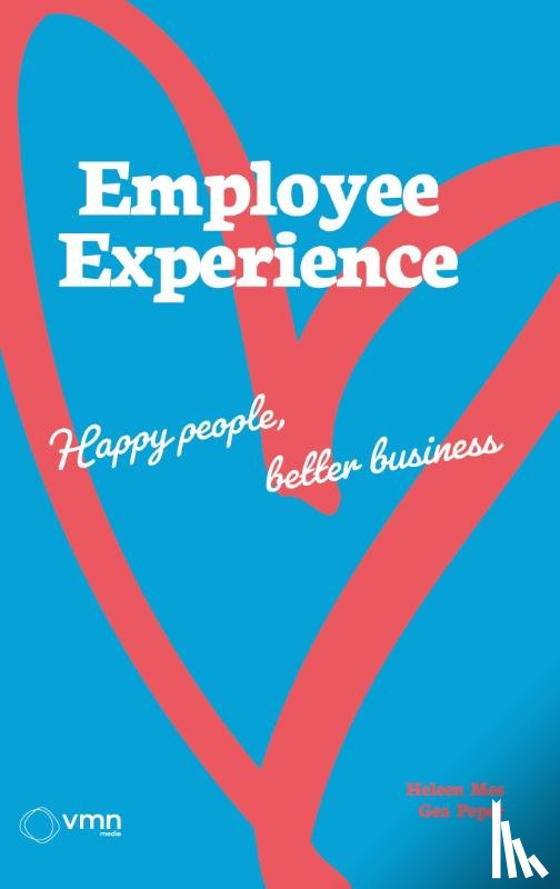 Mes, Heleen, Peper, Gea - Employee Experience