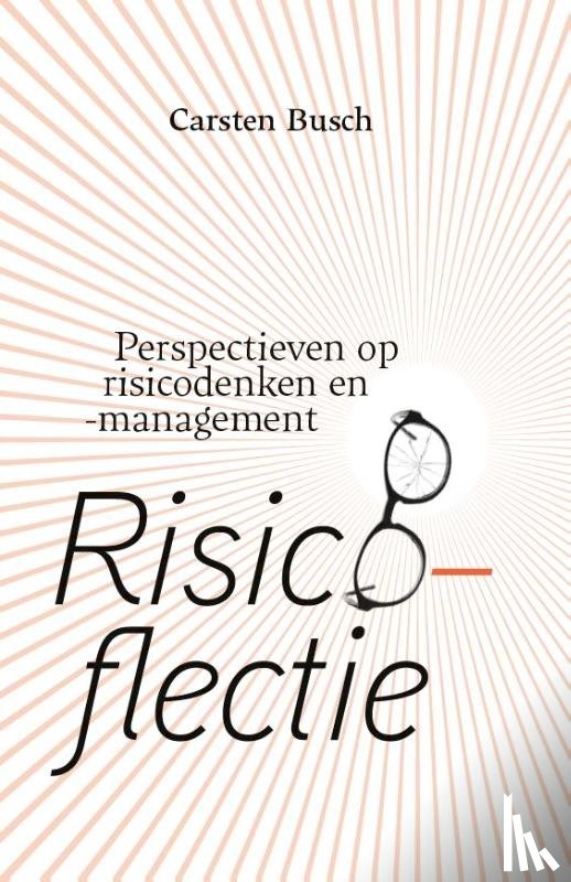 Busch, Carsten - Risicoflectie