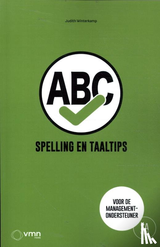 Winterkamp, Judith - Spelling en taaltips voor de managementondersteuner