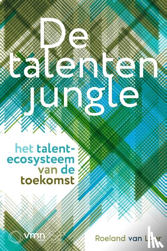 Laer, Roeland van - De Talentenjungle