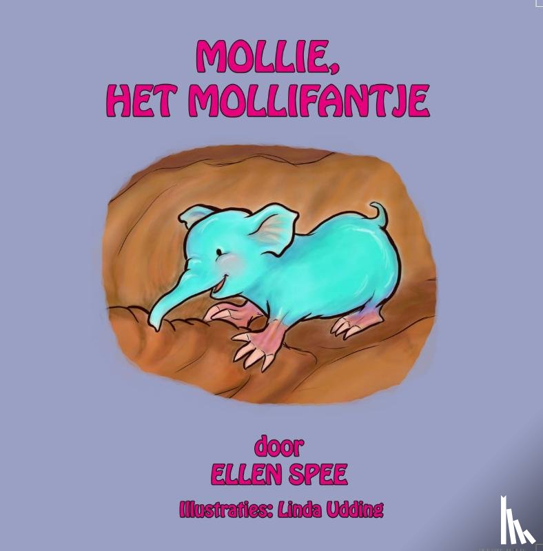 Spee, Ellen - Mollie, het mollifantje