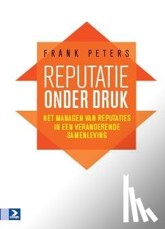Peters, Frank - Reputatie onder druk