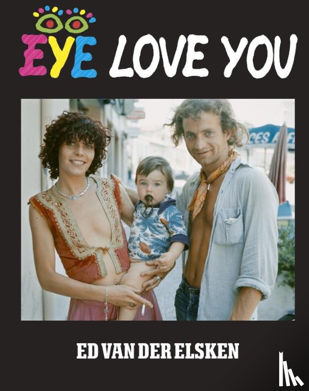 Elsken, Ed van der - Eye love you