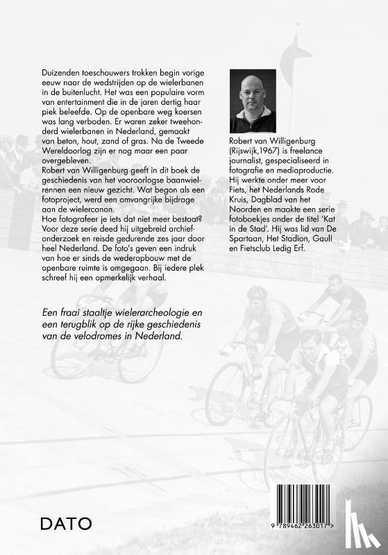 Willigenburg, Robert van - Hier lag een wielerbaan