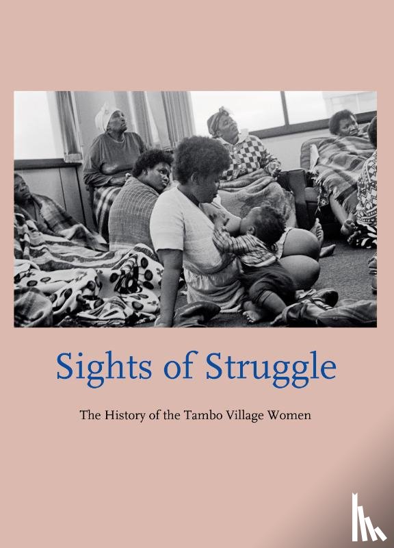 Meyerding, Marie, Mtandeki, Mavis - Sights of Struggle