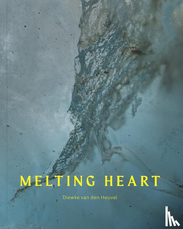 Heuvel, Diewke van den - Melting Heart