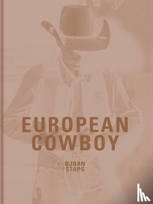 Staps, Bjorn - European Cowboy