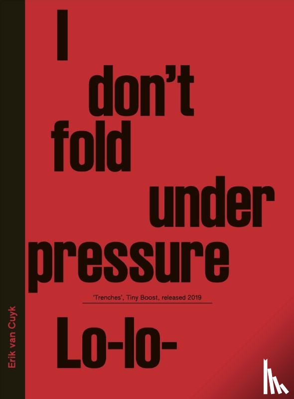 Cuyk, Erik van - I Don't Fold Under Pressure
