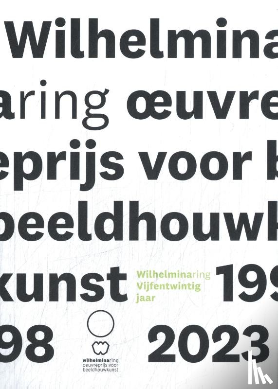 Messerschmidt, Peter, Van der Veen, Corrie, Reinders, Carin, Dijksterhuis, Edo, Beukering, Judith van, Rooij, Marie Jeanne de - Wilhelminaring 25 jaar