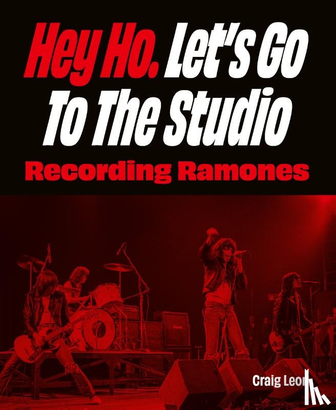 Leon, Craig - Hey Ho. Let’s Go To The Studio