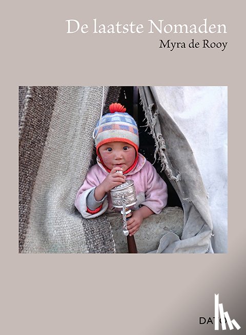 Rooy, Myra de - De laatste Nomaden