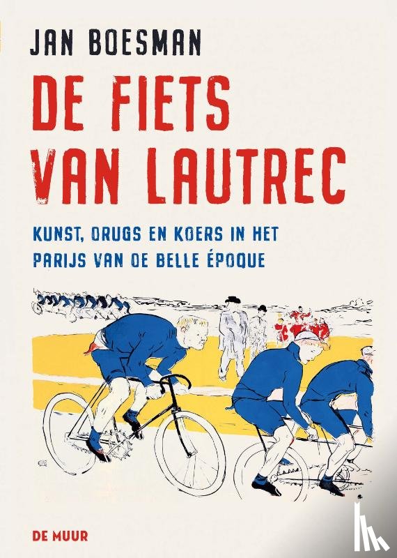 Boesman, Jan - De fiets van Lautrec - luxe editie