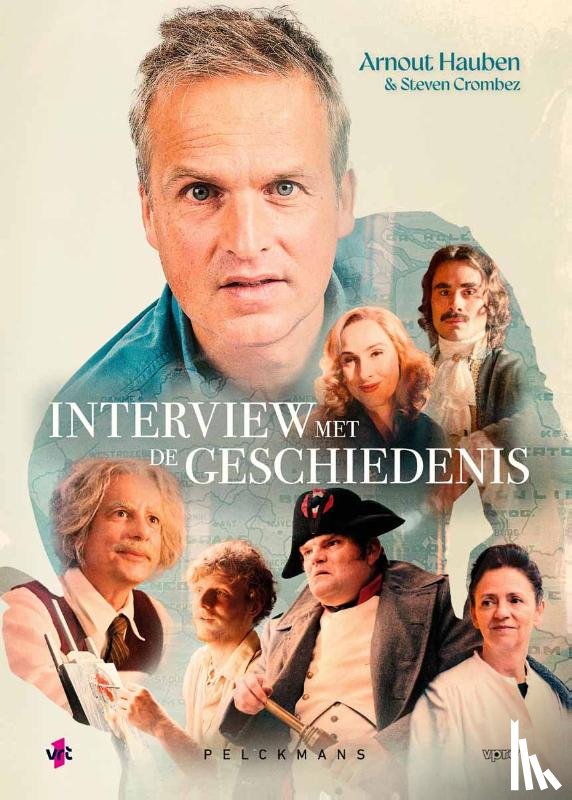 Hauben, Arnout, Crombez, Steven - Interview met de geschiedenis: Hoog bezoek