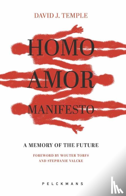 Temple, David J., Stein, Zachary - Homo Amor Manifesto
