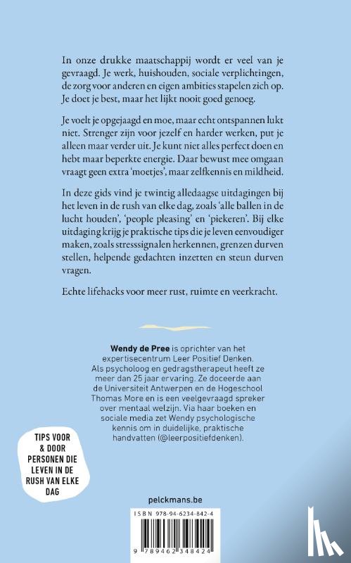 de Pree, Wendy - 100+ Lifehacks voor een eenvoudiger leven in de rush van elke dag