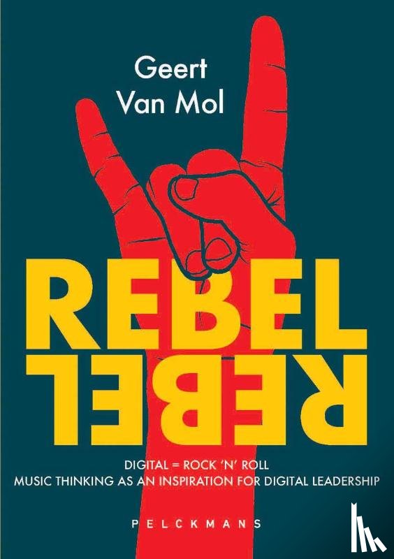 Van Mol, Geert - Rebel Rebel (English edition)