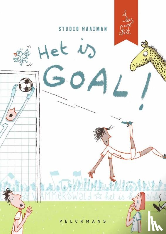 Studio Waaiman - Ik lees over sport: Het is GOAL!