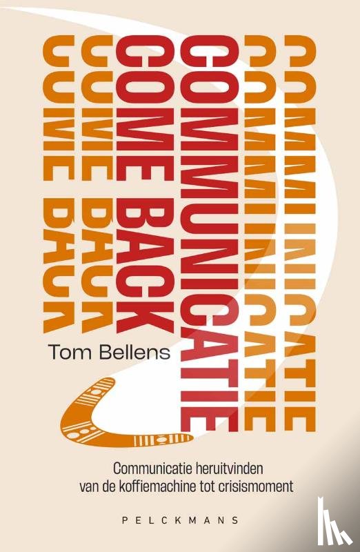 Bellens, Tom - Communicatie Comeback