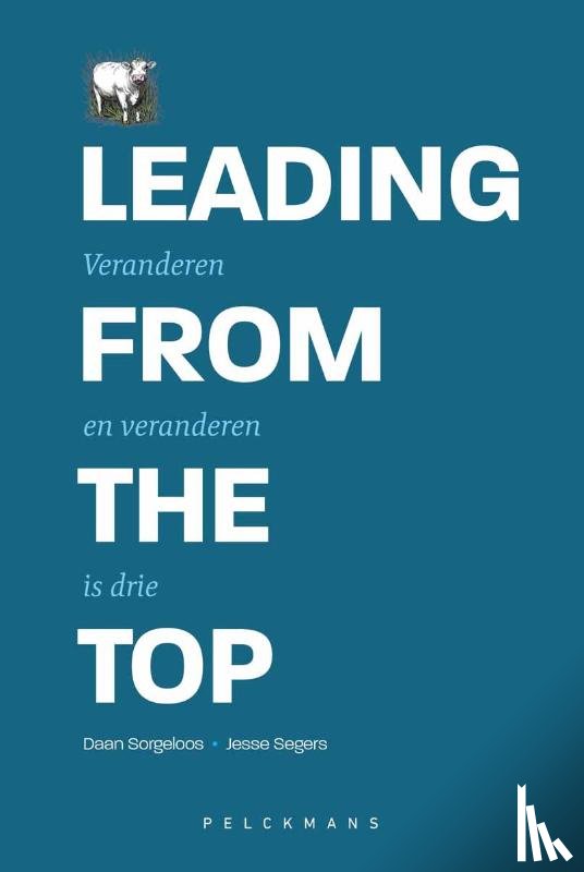 Sorgeloos, Daan, Segers, Jesse - Leading from the top