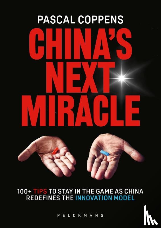 Coppens, Pascal - China's Next Miracle (Engelse editie)