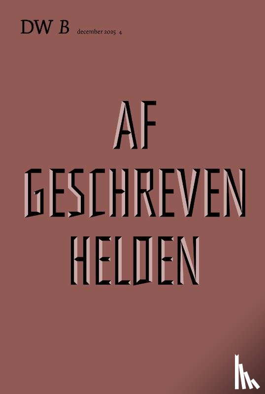 DW B - Afgeschreven helden
