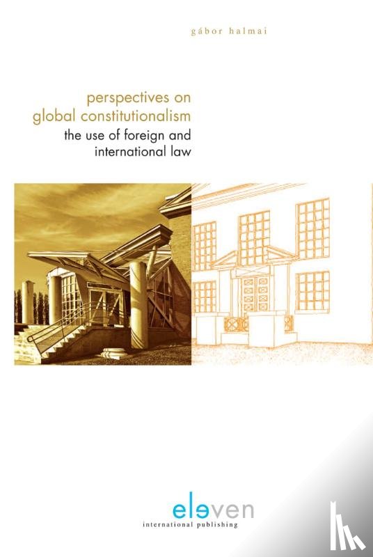 Halmai, Gabor - Perspectives of global constitutionalism